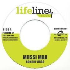 Romain Virgo : Mussi Mad Romain Virgo : Mussi Mad | Single / 7inch / 45T | Dancehall / Nu-roots