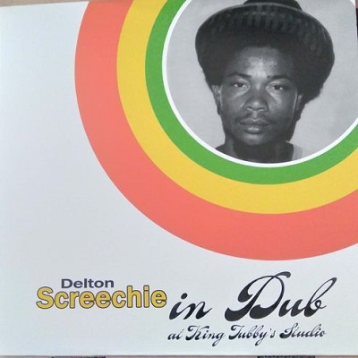 Delton Screechie : In Dub At King Tubby's Studio | LP / 33T  |  Oldies / Classics