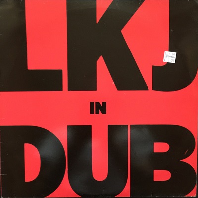 Linton Kwesi Johnson : LKJ In Dub | LP / 33T  |  Collectors