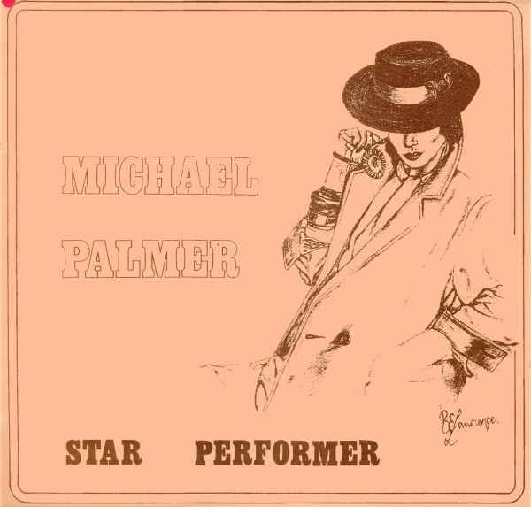 Michael Palmer : Star Performer
