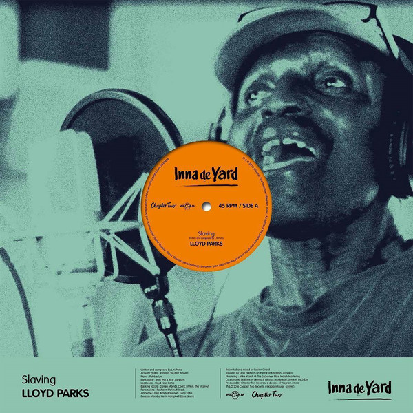 Lloyd Parks : Slaving | Maxis / 12inch / 10inch  |  Dancehall / Nu-roots