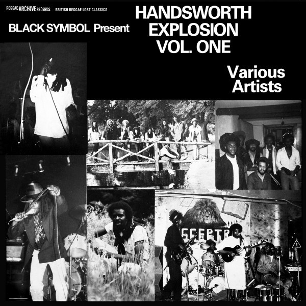 Various : Black Symbol Presents Handsworth Explosion Vol. One | LP / 33T  |  Dancehall / Nu-roots