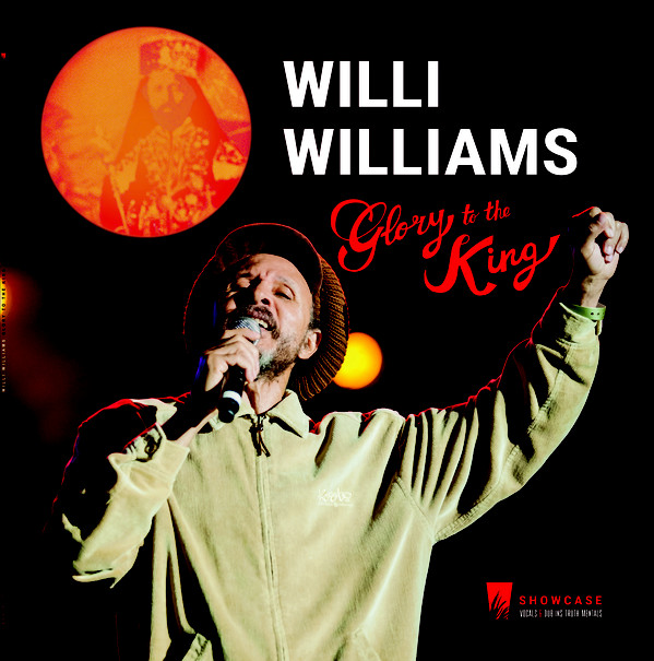 Willi Williams : Glory To The King | LP / 33T  |  Dancehall / Nu-roots