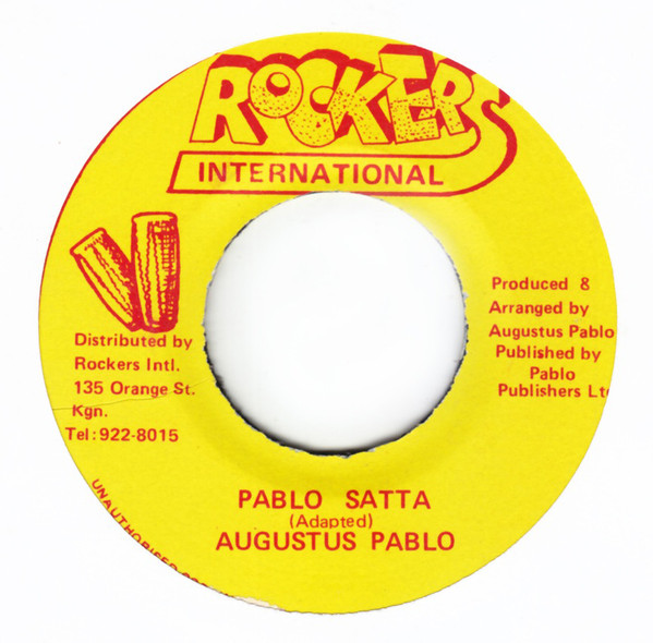 Augustus Pablo : Pablo Satta | Single / 7inch / 45T  |  Oldies / Classics