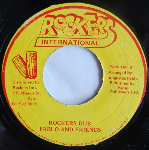 Pablo And Friends : Rockers Dub | Single / 7inch / 45T  |  Oldies / Classics