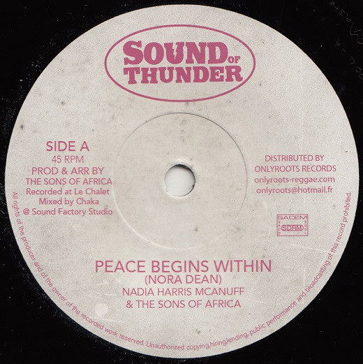 Nadia Harris Mcanuff & The Sons Of Africa : Peace Begins Within