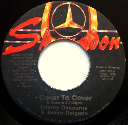 Johnny Osbourne & Junior Delgado : Cover To Cover | Single / 7inch / 45T  |  Dancehall / Nu-roots