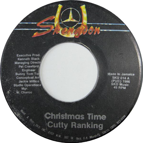 Cutty Ranking : Christmas Time | Single / 7inch / 45T  |  Dancehall / Nu-roots