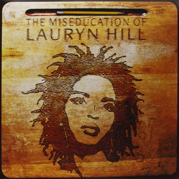 Lauryn Hill : The Miseducation Of Lauryn Hill | LP / 33T  |  Afro / Funk / Latin