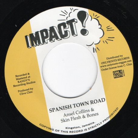 Ansel Collins & Skin Flesh & Bones : Spanish Town Road | Single / 7inch / 45T  |  Oldies / Classics