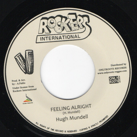 Hugh Mundell : Feeling Alright | Single / 7inch / 45T  |  Oldies / Classics
