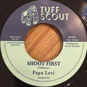 Papa Levi : Shoot First | Single / 7inch / 45T  |  Oldies / Classics