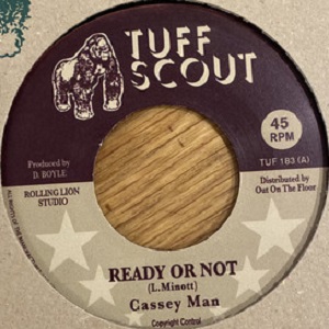Cassey Man : Ready Or Not | Single / 7inch / 45T  |  Dancehall / Nu-roots