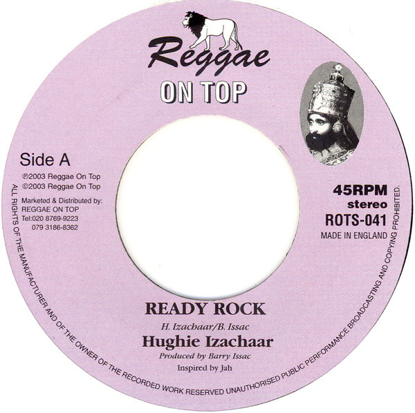 Hughie Izachaar : Ready Rock | Single / 7inch / 45T  |  UK