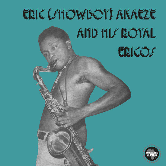 Eric (Showboy) Akaeze And His Royal Ericos : Ikoto Rock | LP / 33T  |  Afro / Funk / Latin