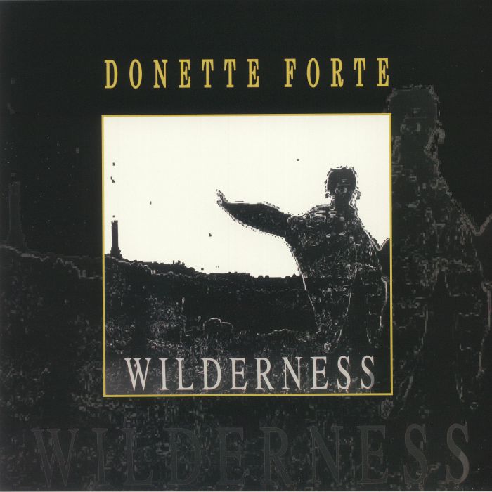 Donette Forte : Wilderness | LP / 33T  |  UK