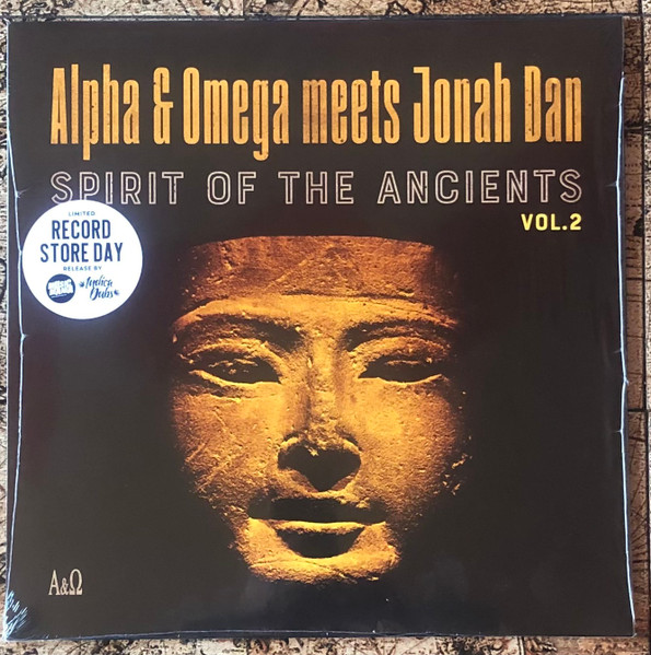 Alpha & Omega meets Jonah Dan : Spirit Of The Ancients Vol. 2 | LP / 33T  |  UK