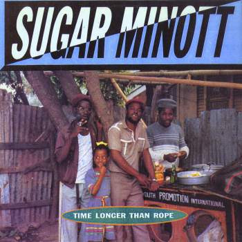 Sugar Minott : Time Longer Than Rope | LP / 33T  |  Oldies / Classics