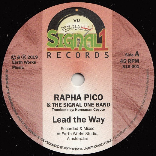 Rapha Pico & The Signal One Band : Lead The Way | Single / 7inch / 45T  |  UK