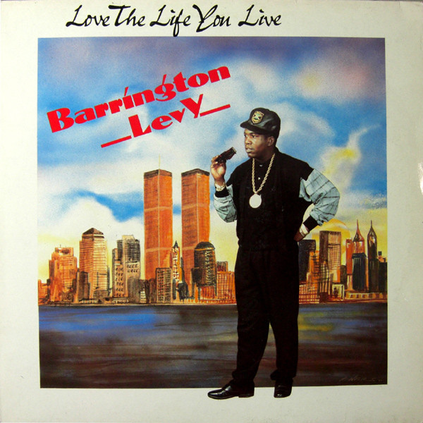 Barrington Levy : Love The Life You Live | LP / 33T  |  Oldies / Classics