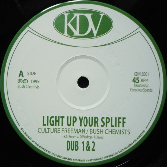 Culture Freeman : Light Up Your Spliff | Maxis / 12inch / 10inch  |  UK