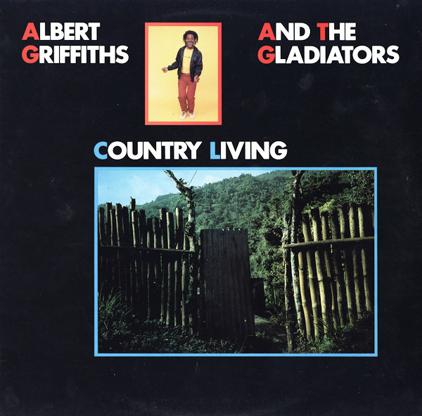 Albert Griffiths & The Gladiators : Country Living | LP / 33T  |  Oldies / Classics