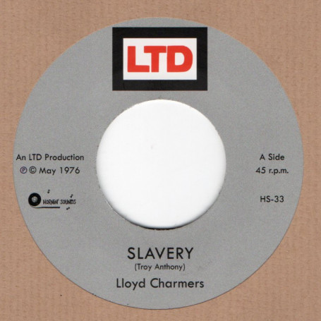 Lloyd Charmers : Slavery | Single / 7inch / 45T  |  Oldies / Classics