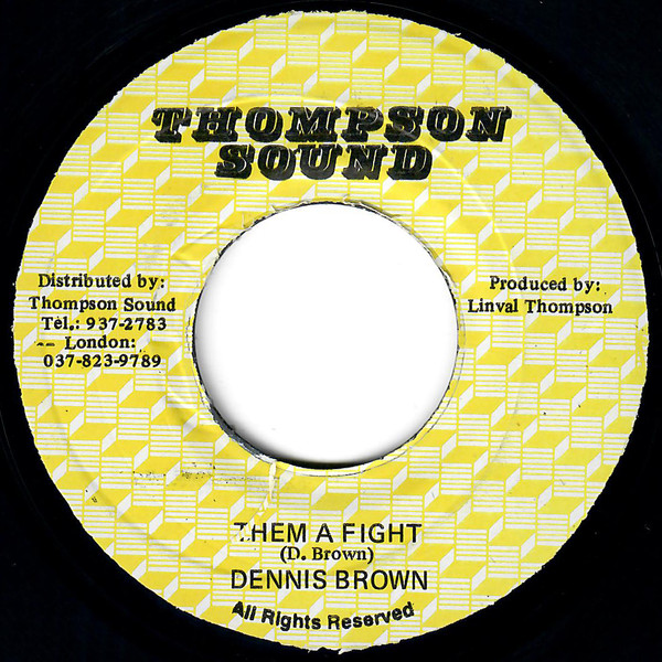 Dennis Brown : Them A Fight | Single / 7inch / 45T  |  Oldies / Classics