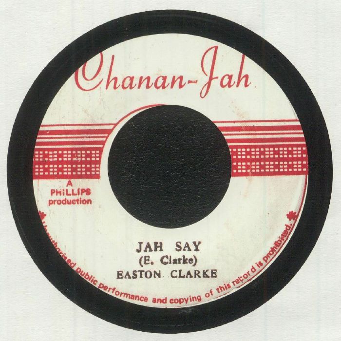 Easton Clarke : Jah Say | Single / 7inch / 45T  |  Oldies / Classics