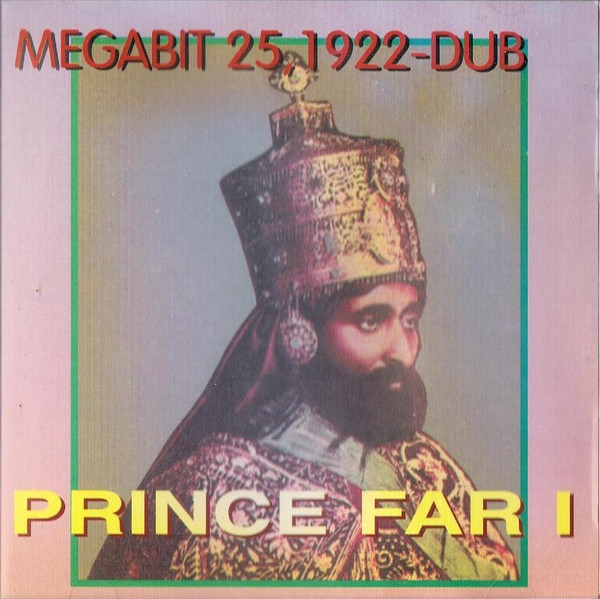 Prince Far I : Megabit 25, 1922 - Dub | CD  |  Oldies / Classics