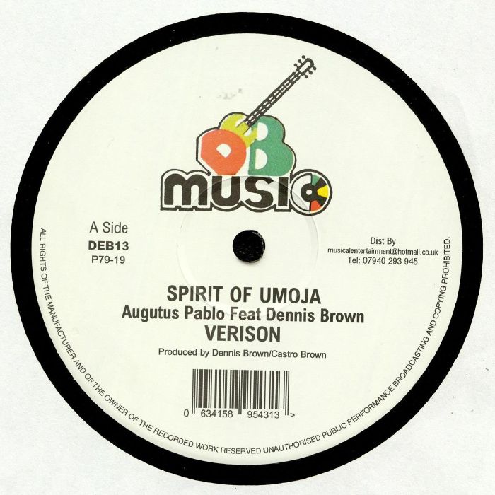 Augustus Pablo Feat Dennis Brown : Spirit Of Umoja