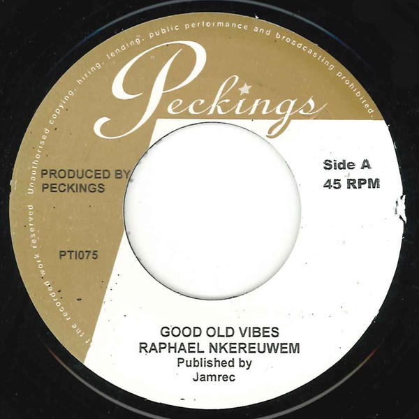 Raphael Nkereuwem : Good Old Vibes | Single / 7inch / 45T  |  Dancehall / Nu-roots