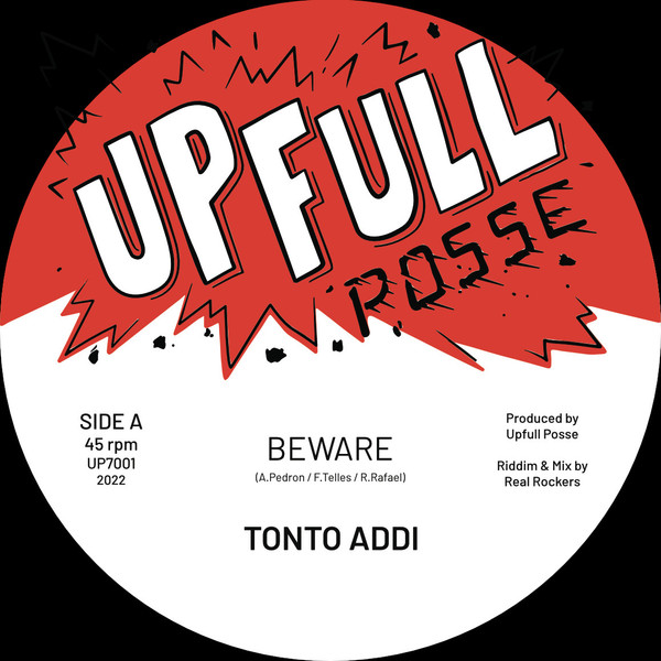 Tonto Addi : Beware | Single / 7inch / 45T  |  Dancehall / Nu-roots