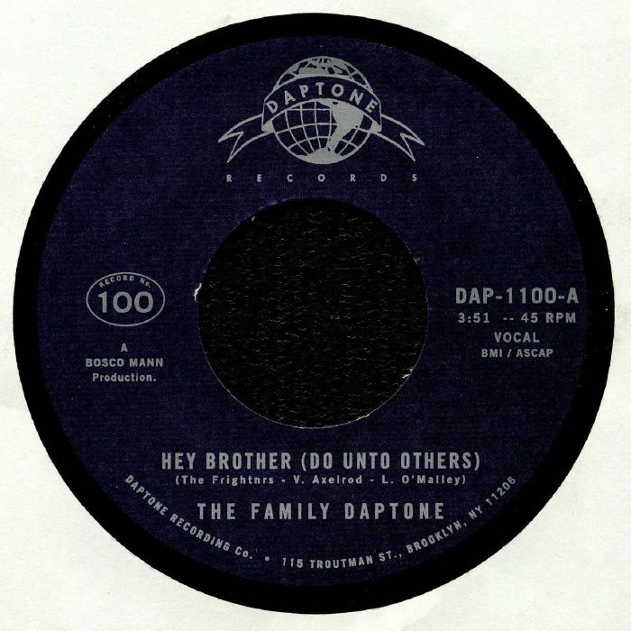 The Family Daptone : Hey Brother (Do Unto Others)(100)