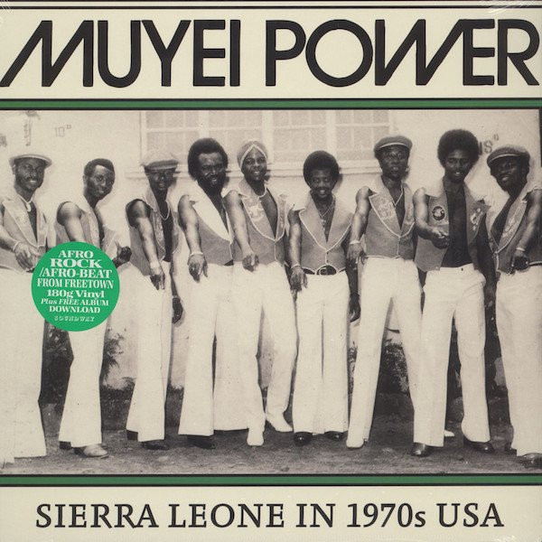 Muyei Power : Sierra Leone In 1970s USA | LP / 33T  |  Afro / Funk / Latin