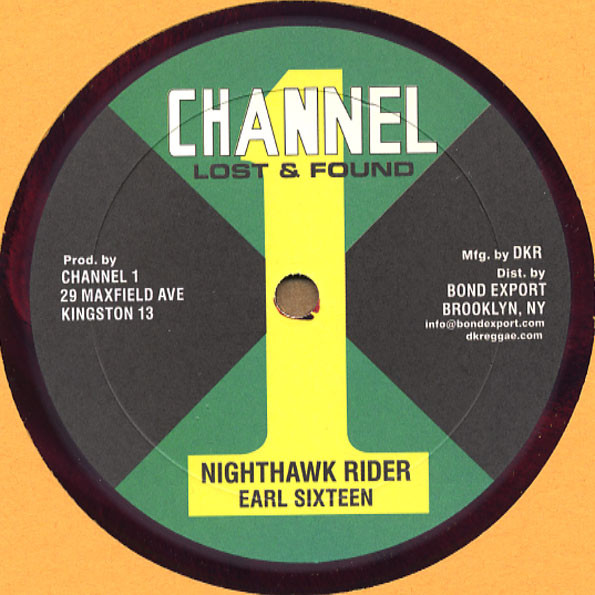 Earl Sixteen : Nighthawk Rider / Music Machine