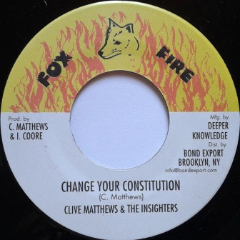 Clive Matthews : Change Your Constitution | Single / 7inch / 45T  |  Oldies / Classics