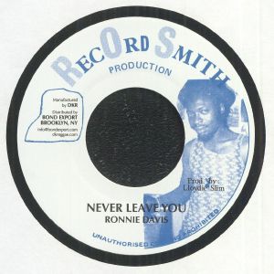 Ronnie Davies : Never Leave You | Single / 7inch / 45T  |  Oldies / Classics