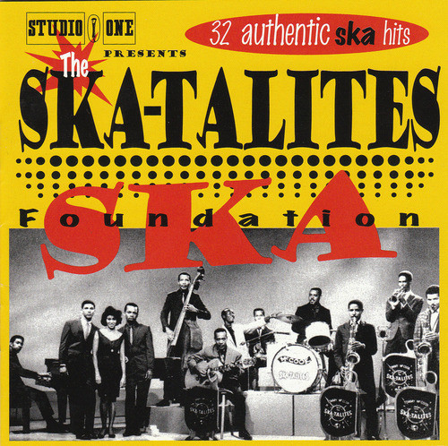 The  Skatalites : Foundation Ska | LP / 33T  |  Oldies / Classics