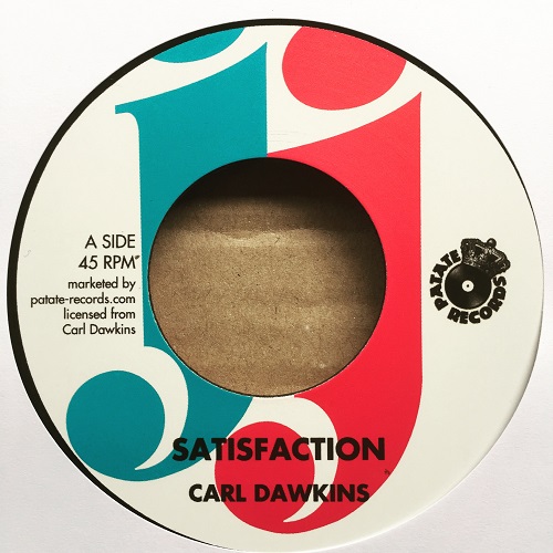 Carl Dawkins : Satisfaction | Single / 7inch / 45T  |  Oldies / Classics