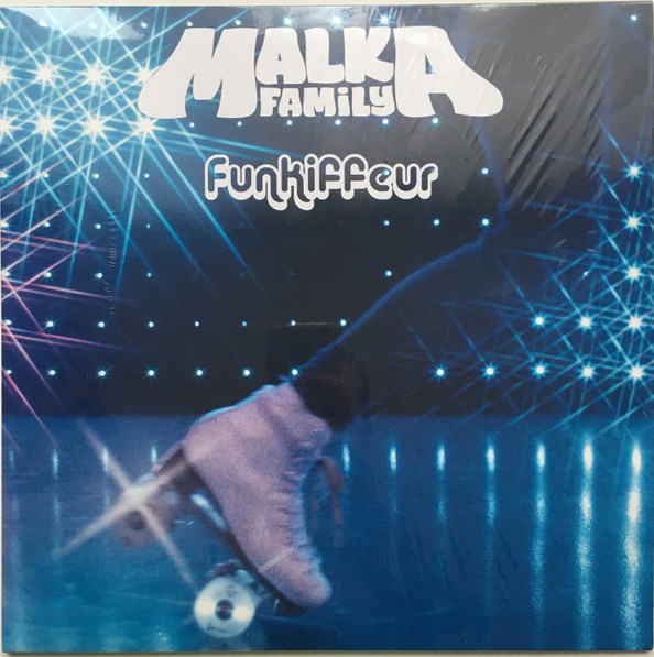 Malka Family : Funkiffeur | Maxis / 12inch / 10inch  |  Afro / Funk / Latin