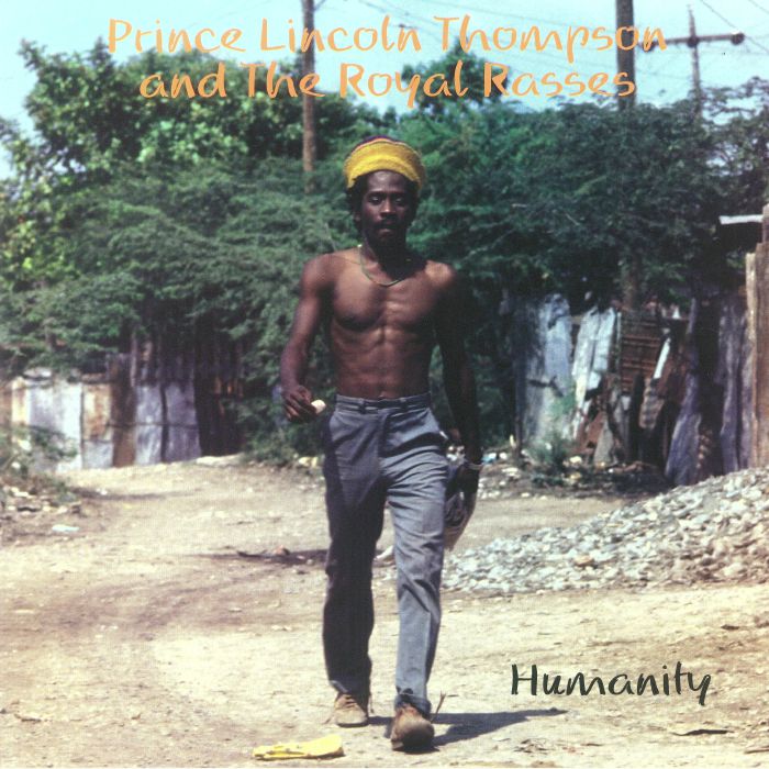 Prince Lincoln Thompson & The Royal Rasses : Humanity | LP / 33T  |  Oldies / Classics