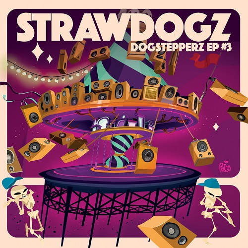 Strawdogz : Dogstepperz Ep 3 | Maxis / 12inch / 10inch  |  Dancehall / Nu-roots