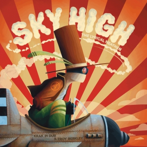 Krak In Dub & Troy Berkley : Sky High | LP / 33T  |  Dancehall / Nu-roots