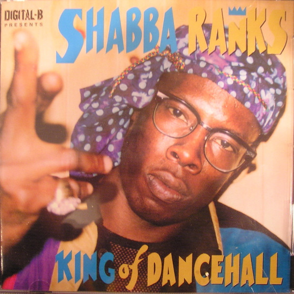 Shabba Ranks : King Of Dancehall