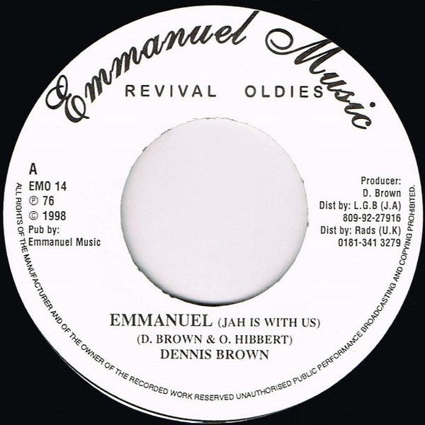 Dennis Brown : Emmanuel (Jah Is With Us) | Single / 7inch / 45T  |  Oldies / Classics