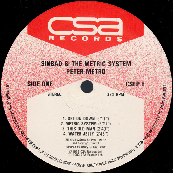 Peter Metro & Captain Sinbad With Little John : Sinbad & The Metric System | LP / 33T  |  Oldies / Classics