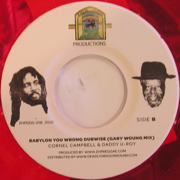 Cornell Campbell & Daddy U Roy : Babylon You Wrong | Single / 7inch / 45T  |  Dancehall / Nu-roots