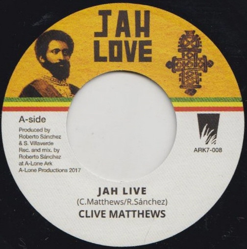 Clive Matthews : Jah Live | Single / 7inch / 45T  |  Dancehall / Nu-roots