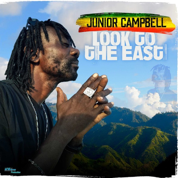 Junior Campbell : Look To The East | LP / 33T  |  Dancehall / Nu-roots